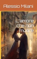 L'amore che non muore