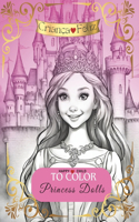 To Color Princess Dolls