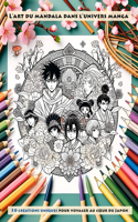 L'Art du Mandala dans l'Univers Manga