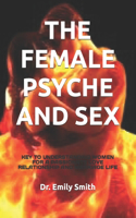 Female Psyche and Sex