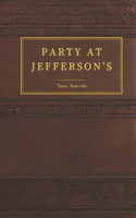 Party at Jefferson's