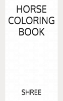 Horse Coloring Book