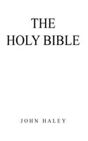 The Holy Bible
