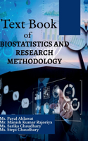 Text Book of Biostatistics and Research Methodology