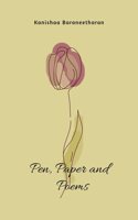 Pen, Paper and Poems: A Collection of 100 Handwritten Poems