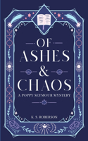 Of Ashes and Chaos