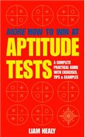 More How to Win at Aptitude Tests