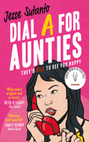 Dial A For Aunties: (Book 1 Aunties)