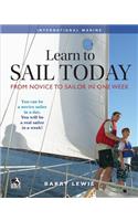 Learn to Sail Today: From Novice to Sailor in One Week