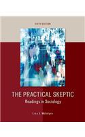 Practical Skeptic: Readings in Sociology