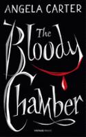 Bloody Chamber And Other Stories, The (Vintage Magic)