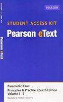 Paramedic Care: Principles and Practice, Vols 1-7 Pearson Etext Access Card + Emstesting.com Parmedic Student Access Card Pkg
