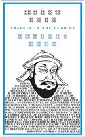 Travels in the Land of Kubilai Khan: (Penguin Great Ideas)