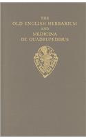 The Old English Herbarium and Medicina de Quadrupedibus