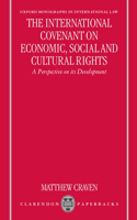 The International Covenant on Economic, Social and Cultural Rights