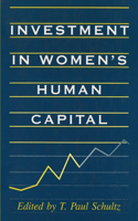 Investment in Women's Human Capital