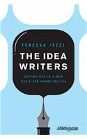 Idea Writers: Copywriting in a New Media and Marketing Era