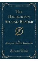 The Haliburton Second Reader (Classic Reprint)