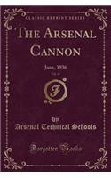 The Arsenal Cannon, Vol. 47