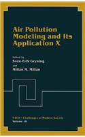 Air Pollution Modeling and Its Application X