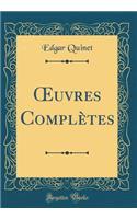 Oeuvres ComplÃ¨tes (Classic Reprint)