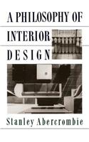 A Philosophy Of Interior Design