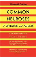 Common Neuroses of Children and Adults