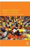 Religious Traditions in Modern South Asia
