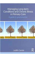 Managing Long-term Conditions and Chronic Illness in Primary Care