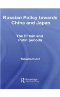 Russian Policy towards China and Japan