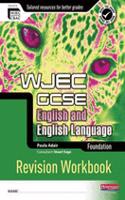 REVISE GCSE WJEC English Language Workbook Foundation