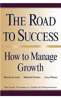 The Road to Success: How to Manage Growth
