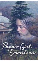 Papa's Girl Emmeline