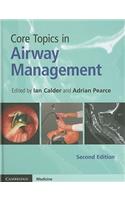 Core Topics in Airway Management