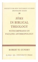 Soma in Biblical Theology