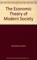 The Economic Theory of Modern Society
