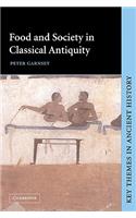 Food and Society in Classical Antiquity