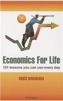 Economics for Life: 101 Lessons You Can Use Every Day!: 101 Lessons You Can Use Every Day!