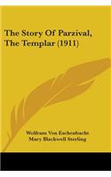The Story Of Parzival, The Templar (1911)