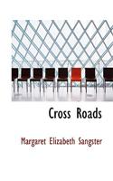 Cross Roads