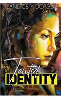 Tainted Identity