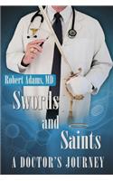 Swords and Saints A Doctor's Journey