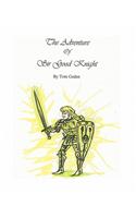 Adventure Of Sir Good Knight