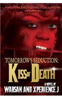 Tomorrow's Seduction