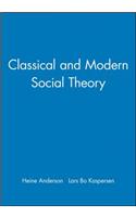 Classical and Modern Social Theory