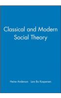 Classical and Modern Social Theory