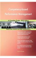 Competency-based Performance Management A Complete Guide - 2019 Edition