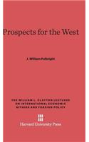 Prospects for the West