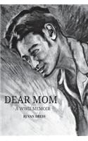 Dear Mom