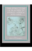 Structure of Slavery in Indian Ocean Africa and Asia